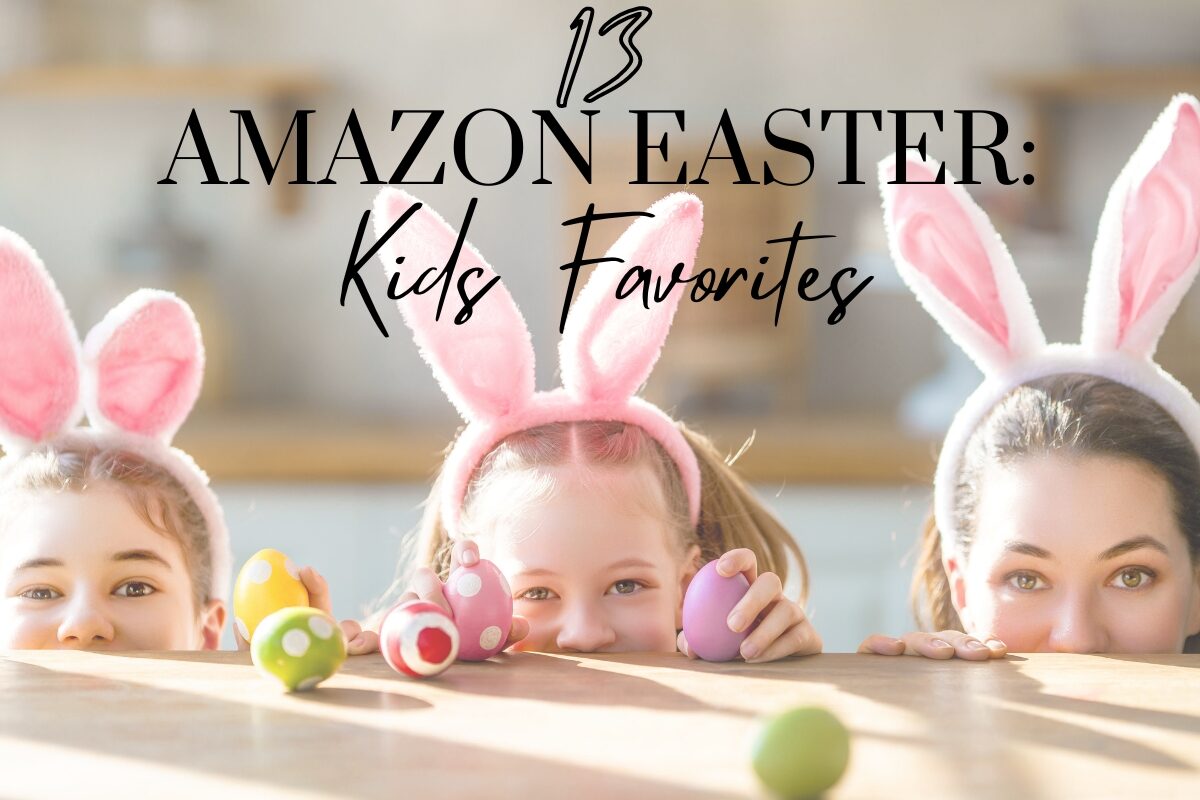 KIDS EASTER FAVORITES